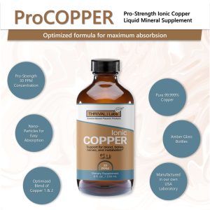 Ionic Colloidal Copper Liquid (30 PPM) | Mental Clarity & Nerve Function | Hair, Skin, Nails & Collagen | Red Blood Cells & Energy Production | Cholesterol Levels & Blood Pressure - Thrival Labs 16 3 ProCOPPER 8oz Optimized