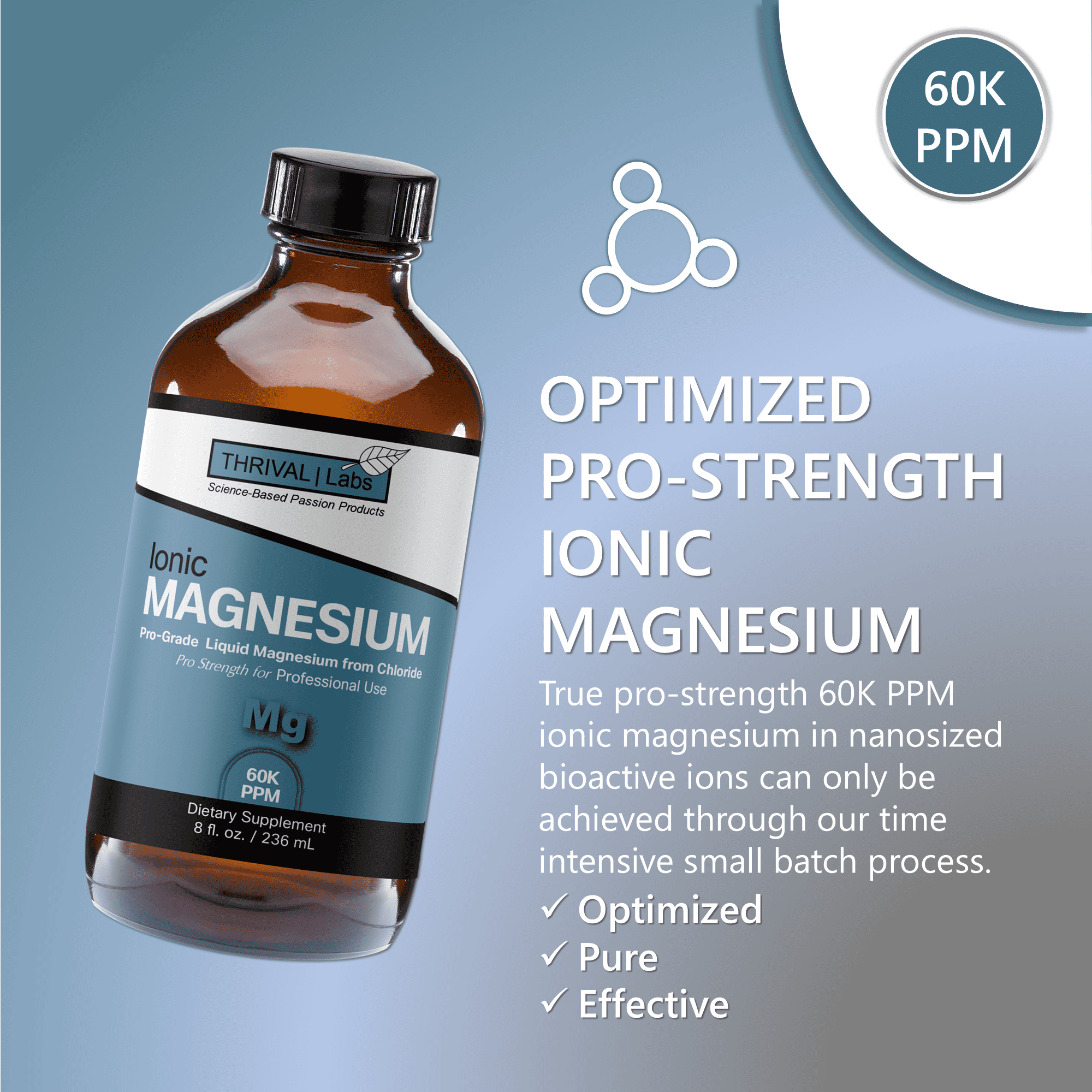 Thrival Labs Liquid Ionic Magnesium Supplement | Professional Strength with Highest & Fastest Absorption - Calm Mood, Sleep, Muscle Cramps & Spasms, Aid Energy & Vitality, Natural Laxative 5 Thrival Labs Liquid Ionic Magnesium Supplement | Professional Strength with Highest & Fastest Absorption - Calm Mood, Sleep, Muscle Cramps & Spasms, Aid Energy & Vitality, Natural Laxative - Image 5